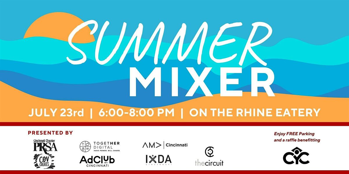 Summer Mixer - Networking & Happy Hour, 23 July | Event in Cincinnati | AllEvents