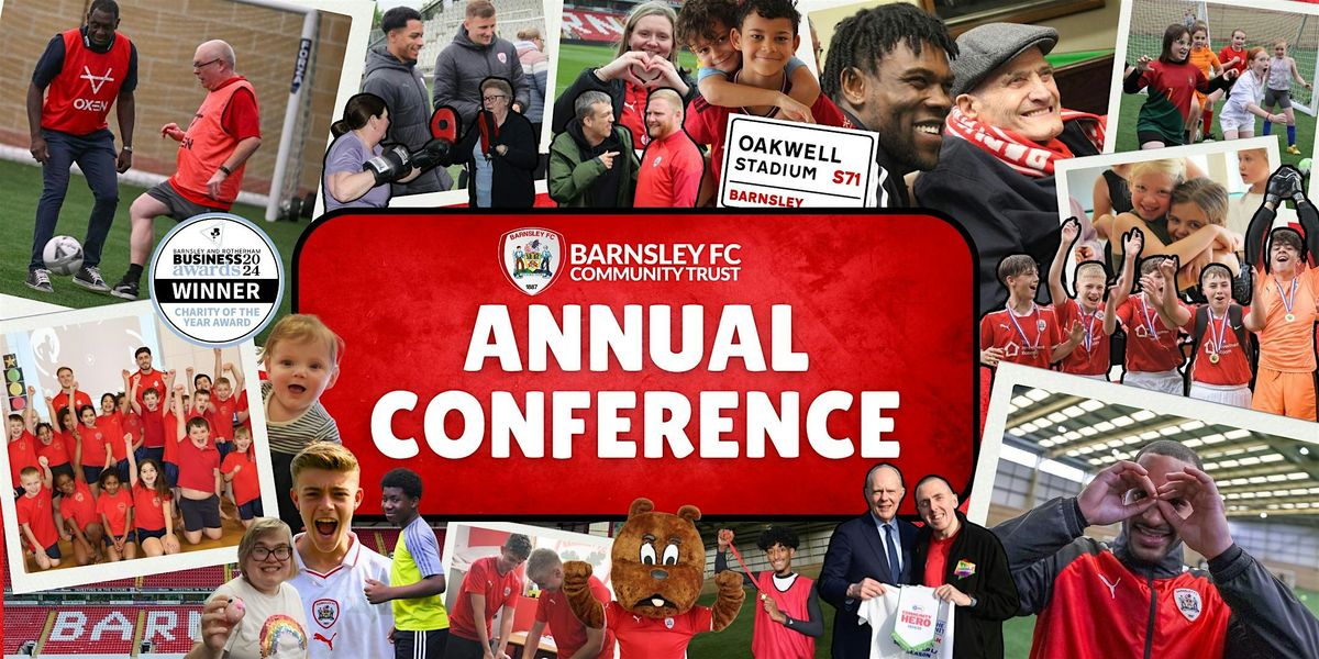 Barnsley FC Community Trust's Annual Conference 2025, 9 June | Event in Barnsley | AllEvents