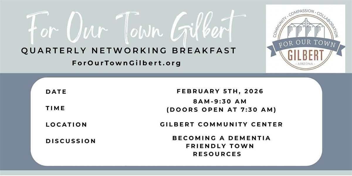 For Our Town Gilbert February 2026 Networking Breakfast, 5 February | Event in Gilbert | AllEvents