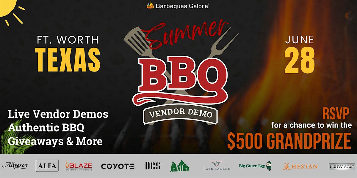 Barbeques Galore Barbeque Vendor Demo & Sales Event in Fort Worth Texas | Event in Fort Worth | AllEvents