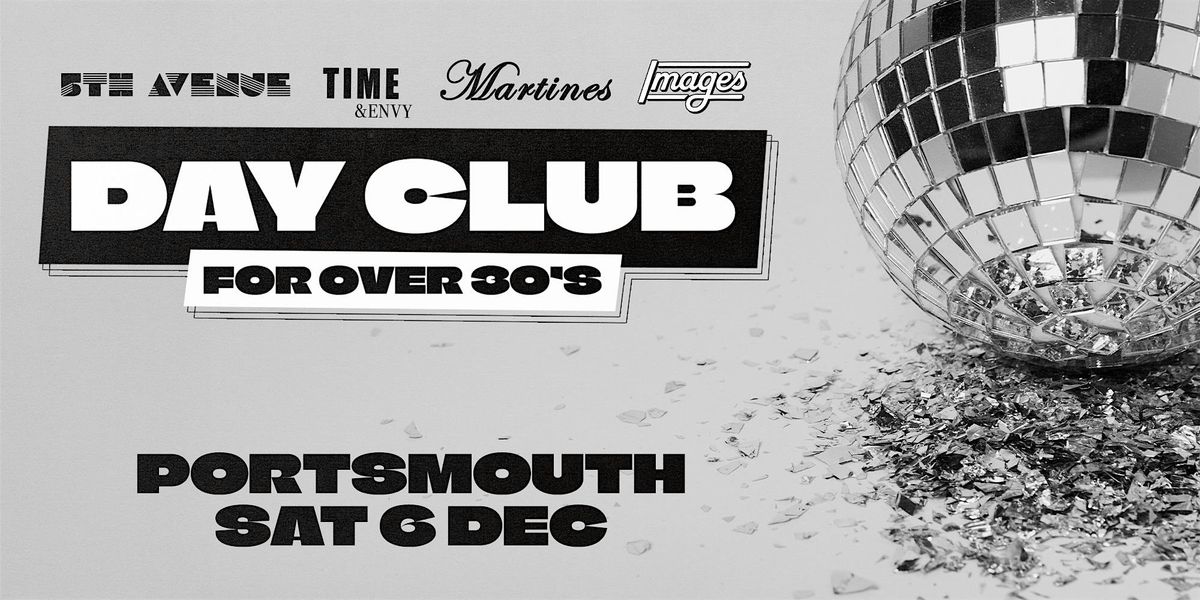 5th Ave, Time & Envy Martines & Images Day Club for over 30's, 6 December | Event in Portsmouth | AllEvents