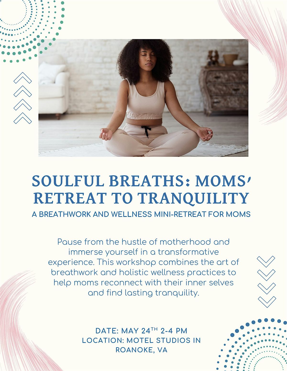 Soulful Breaths: Moms' Retreat to Tranquility, 24 May | Event in Roanoke | AllEvents