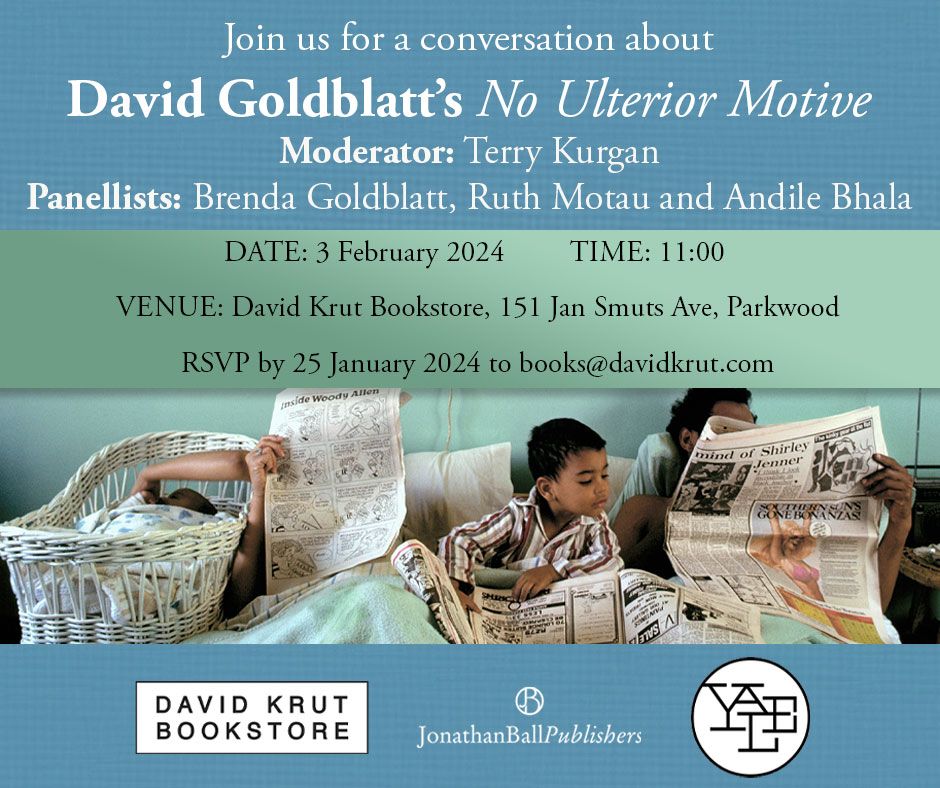 David Goldblatts No Ulterior Motive Event, David Krut Bookstore