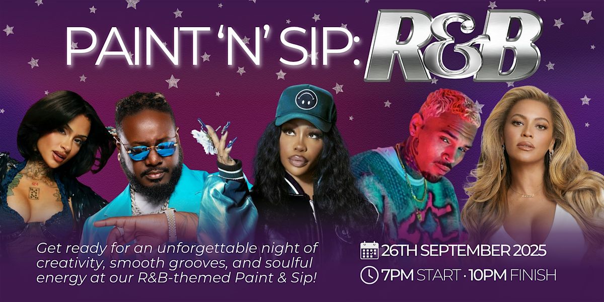 Paint 'n' Sip: R&B, 25 September | Event in Eastern Creek | AllEvents