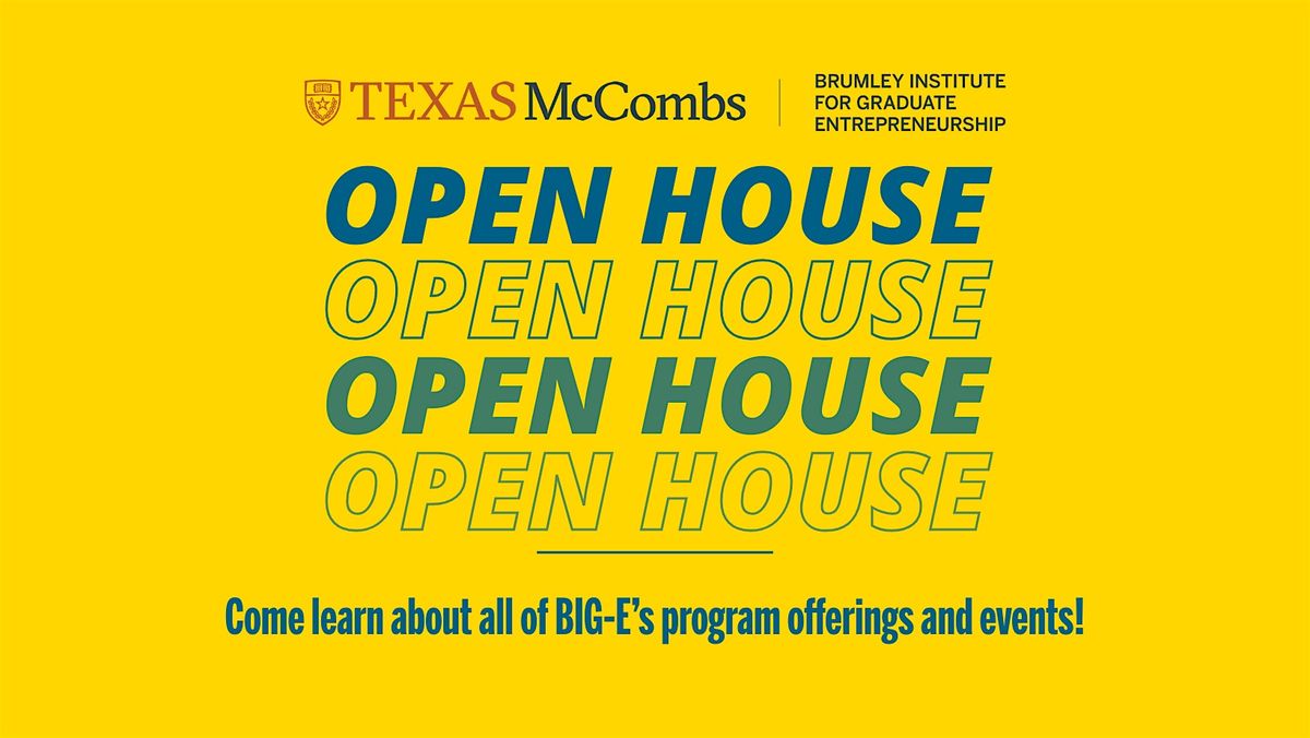 Open House for Brumley Institute for Graduate Entrepreneurship, 9 September | Event in Austin | AllEvents