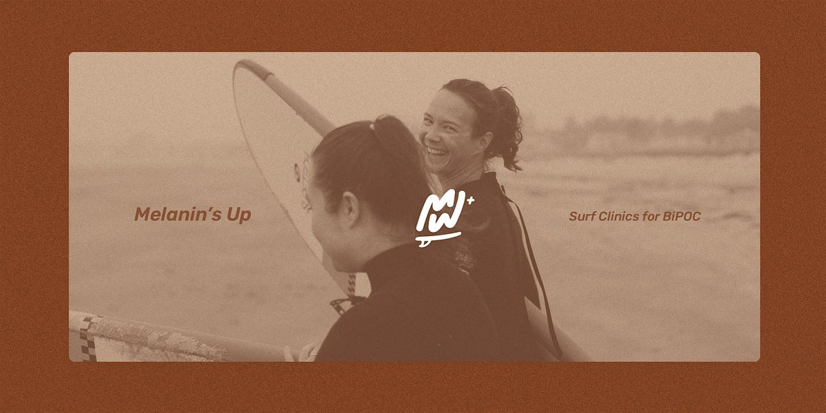 Melanin's Up: Free surf clinics for the BIPOC community, 27 August | Event in Scarborough | AllEvents
