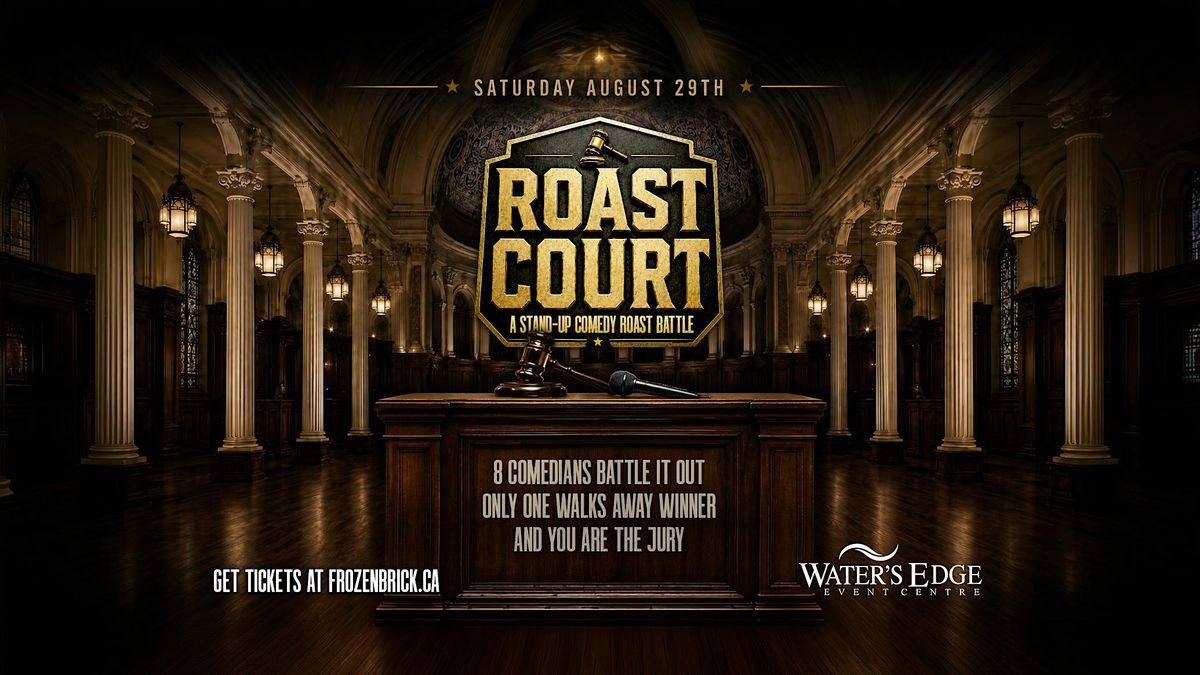 Roast Court - Stand-Up Comedy Roast Battle Show