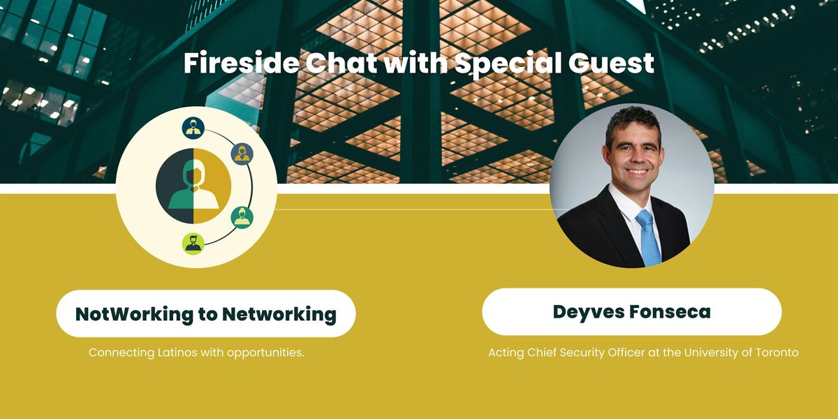 (In Person) Latinos in IT & Cybersecurity| NotWorking To Networking, 16 October | Event in Toronto | AllEvents