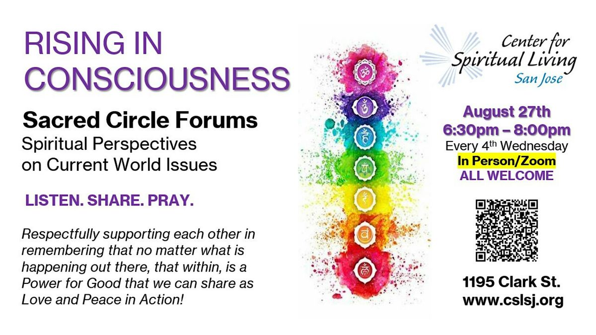 SACRED CIRCLE FORUMS - RISING IN CONSCIOUSNESS | Event in San Jose | AllEvents
