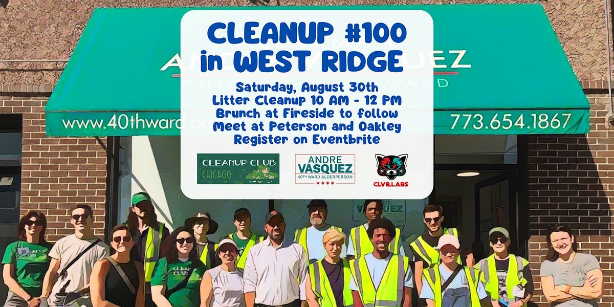 100th Cleanup Event in West Ridge with Cleanup Club!, 30 August | Event in Chicago | AllEvents