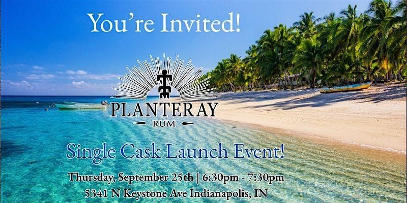 Planteray Single Cask Launch Event at Kahn's! | Event in Indianapolis | AllEvents