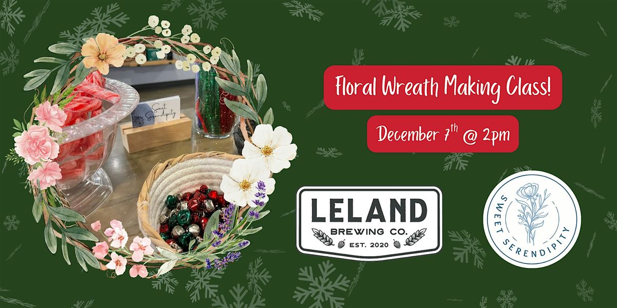 Wreath Making Class - Wilmington, 7 December | Event in Leland | AllEvents