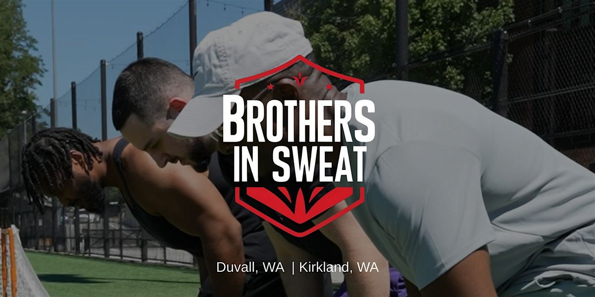 Brothers in Sweat: FREE Men's Workout Group in Kirkland | Event in Kirkland | AllEvents