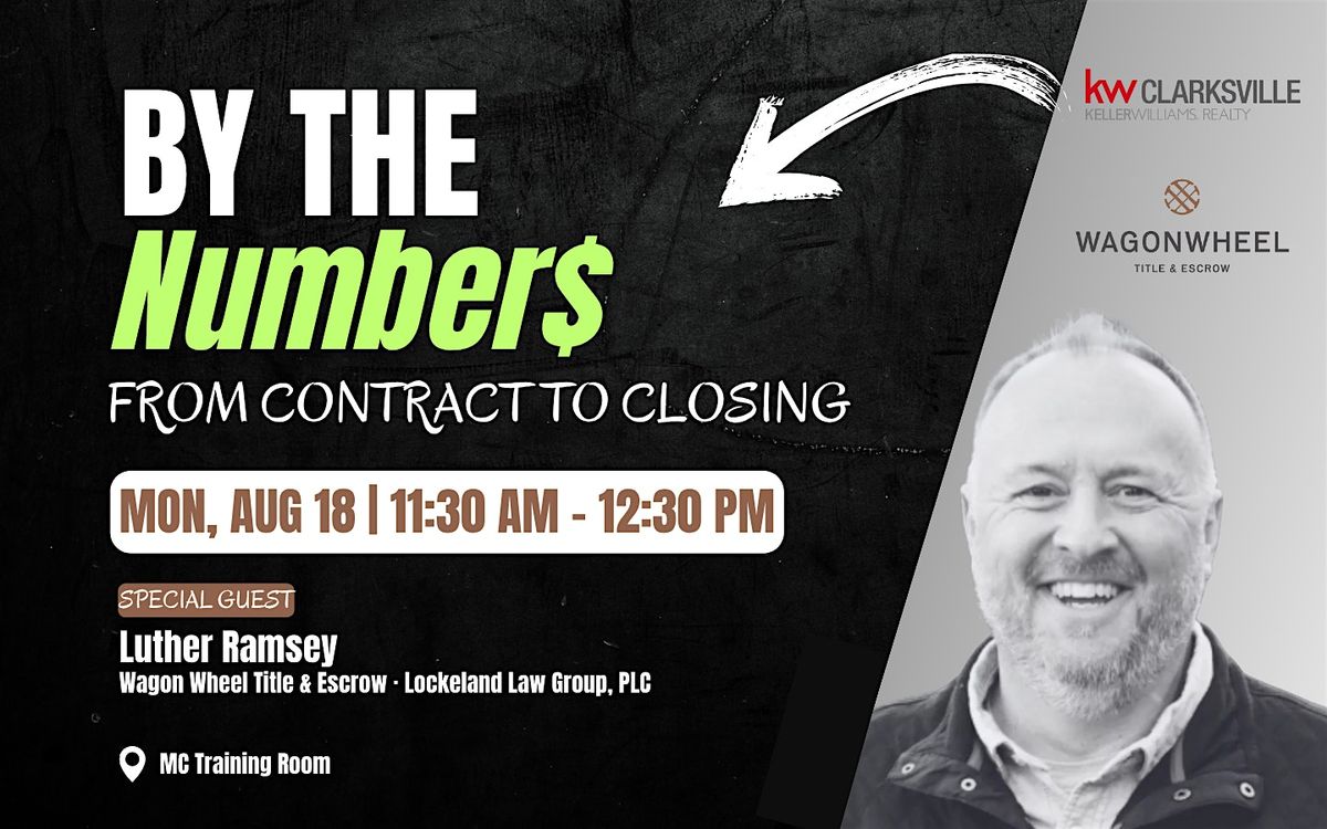 LUNCH & LEARN: By the Number$ from Contract to Close, 18 August | Event in Clarksville | AllEvents