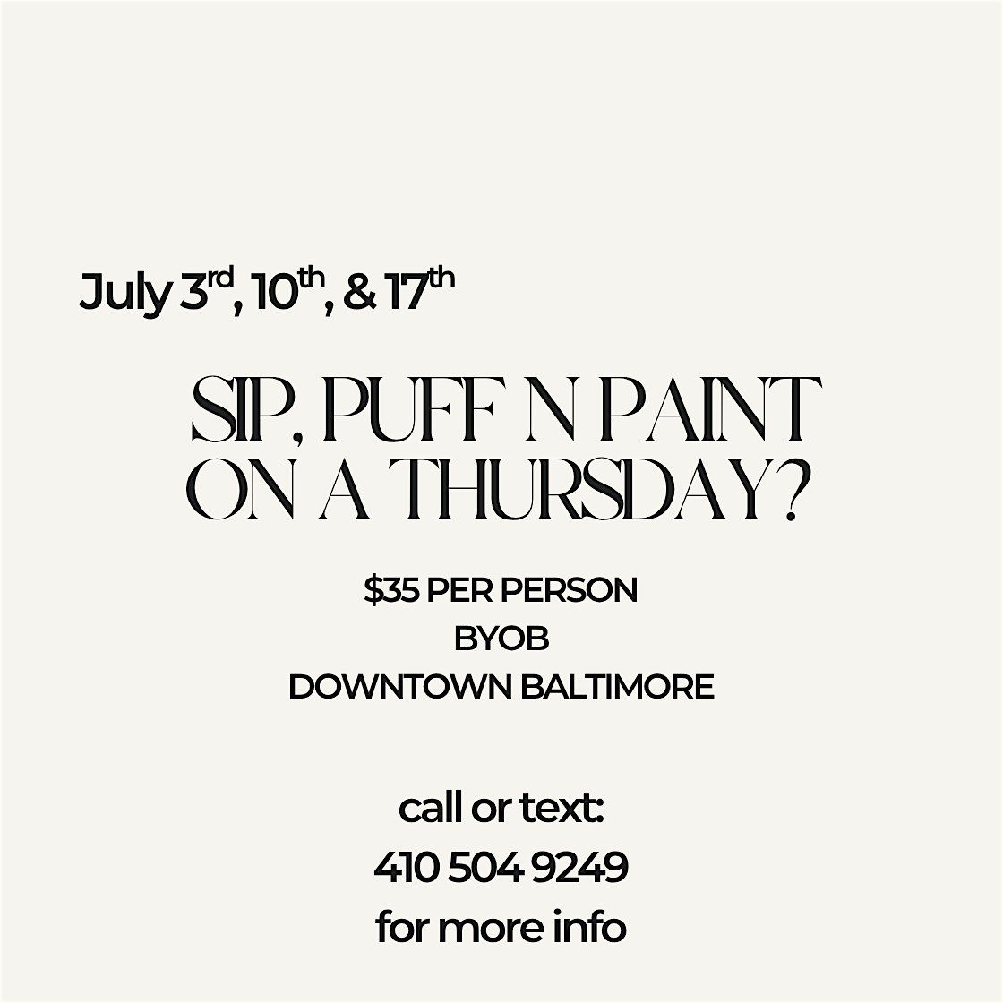 Sip, Puff n Paint, Some Thursdays in July!, 3 July | Event in Baltimore | AllEvents
