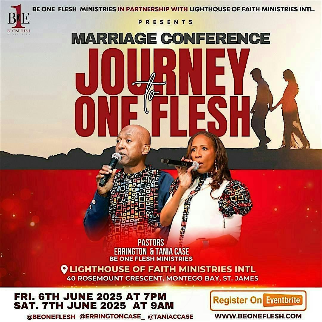 Be One Flesh Marriage Conference | Journey to One Flesh, 6 June | Event in Montego Bay | AllEvents