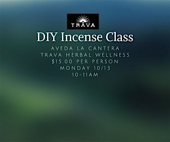 DIY Incense Class, 13 October | Event in San Antonio | AllEvents