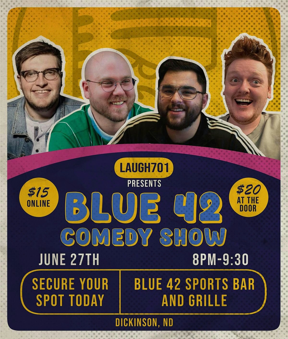 Blue 42 Comedy Show!, 27 June | Event in Dickinson | AllEvents