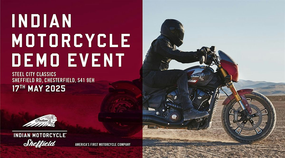 Indian Motorcycle Sheffield- Demo Event | Event in Unstone | AllEvents