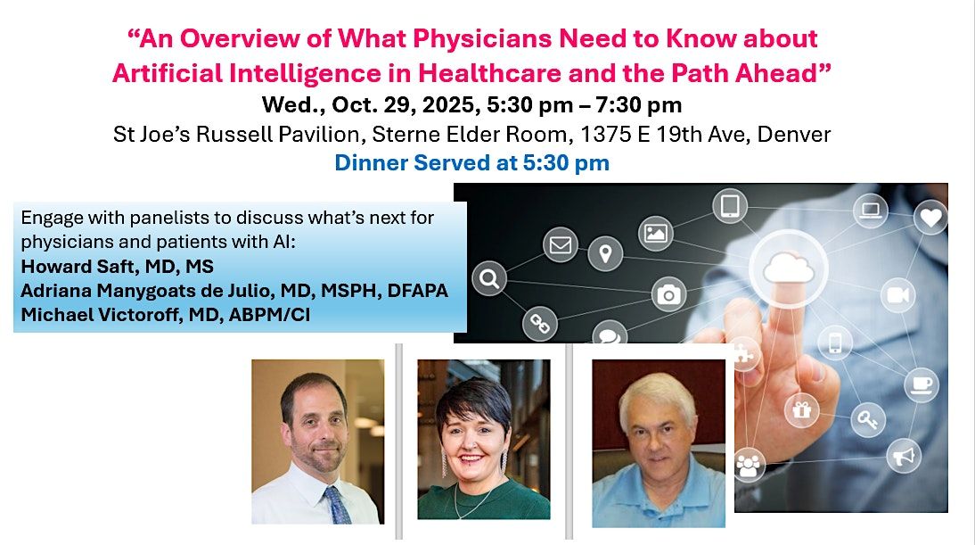 What Physicians Need to Know about AI & the Path Ahead - Panel & Dinner, 29 October | Event in Denver