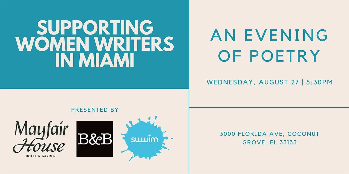 An Evening of Poetry at The Mayfair Hotel with SWWIM and Books & Books, 27 August | Event in Miami | AllEvents