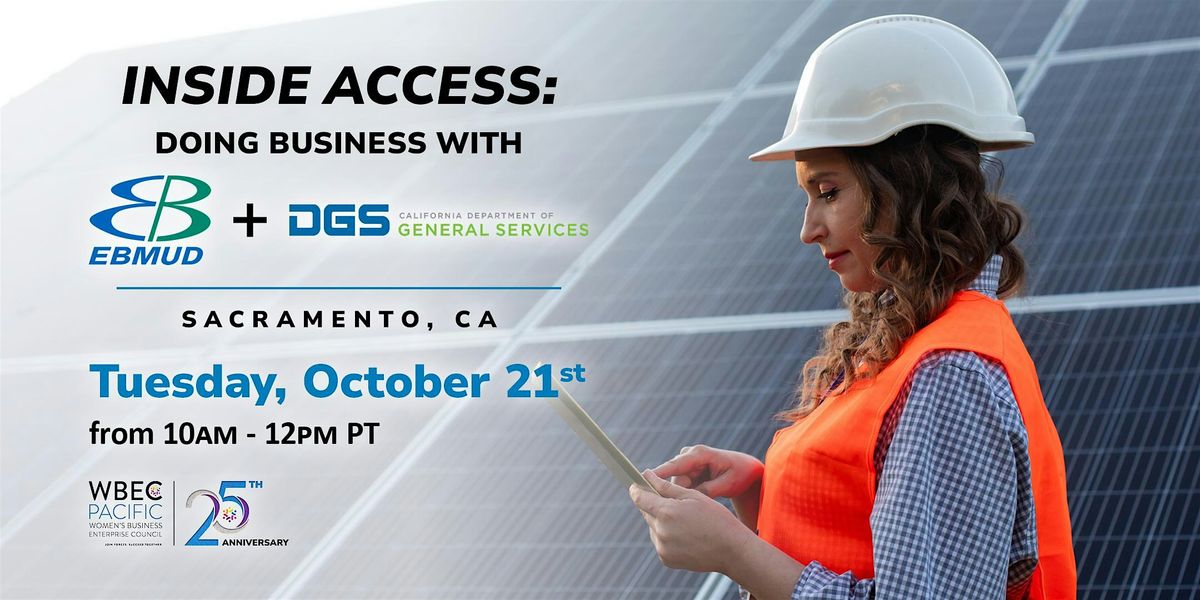 Inside Access: Doing Business with EBMUD & DGS, 21 October | Event in Elverta | AllEvents