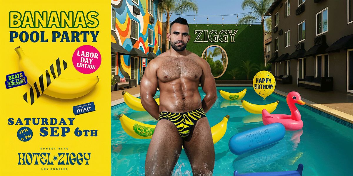 BANANAS - LABOR DAY POOL PARTY, 6 September | Event in West Hollywood | AllEvents