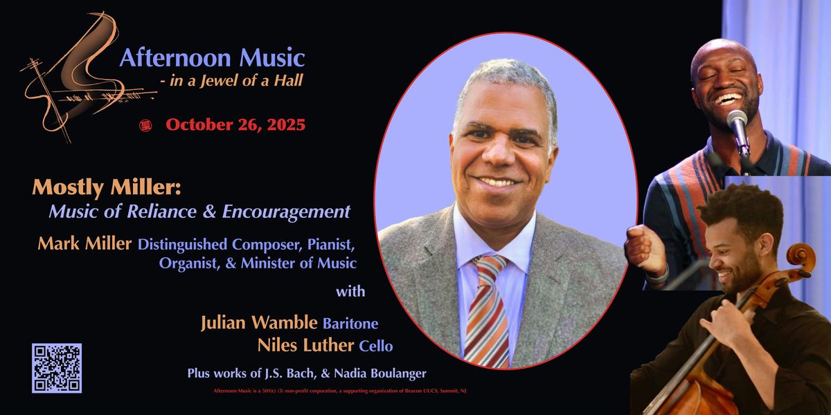 Mostly Miller: Music of Reliance & Encouragement, 26 October | Event in Summit | AllEvents