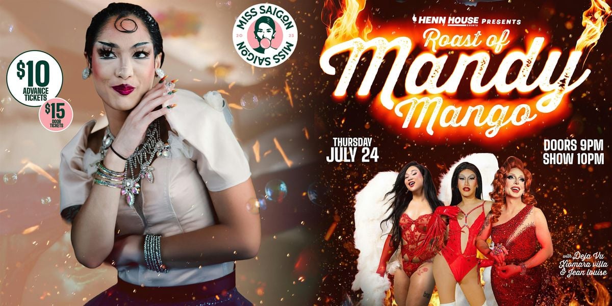Summer in Saigon: The Roast of Mandy Mango, 24 July | Event in Philadelphia | AllEvents