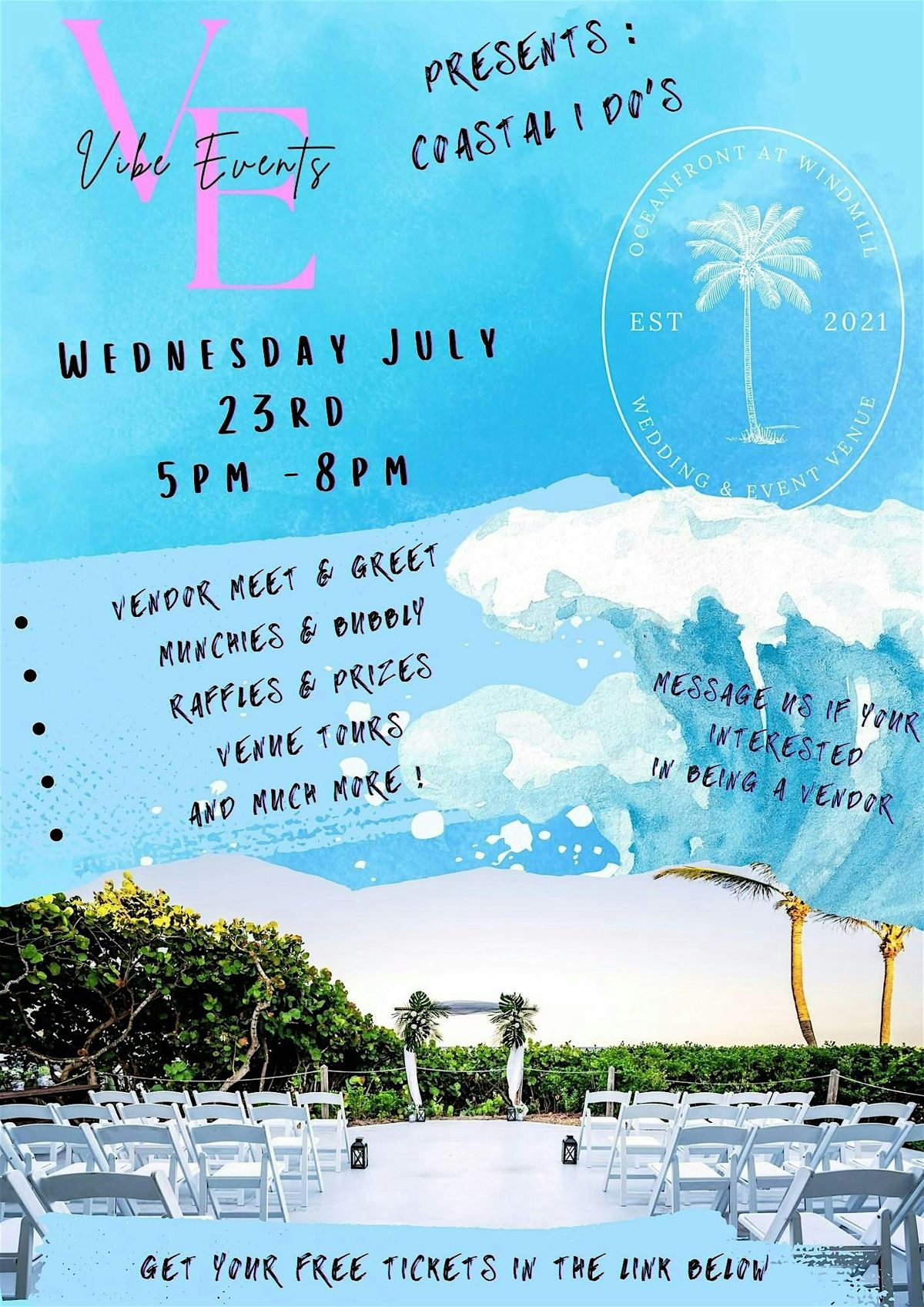 Vibe Events presents : Coastal I Dos @ Oceanfront at Windmill, 23 July | Event in Jensen Beach | AllEvents