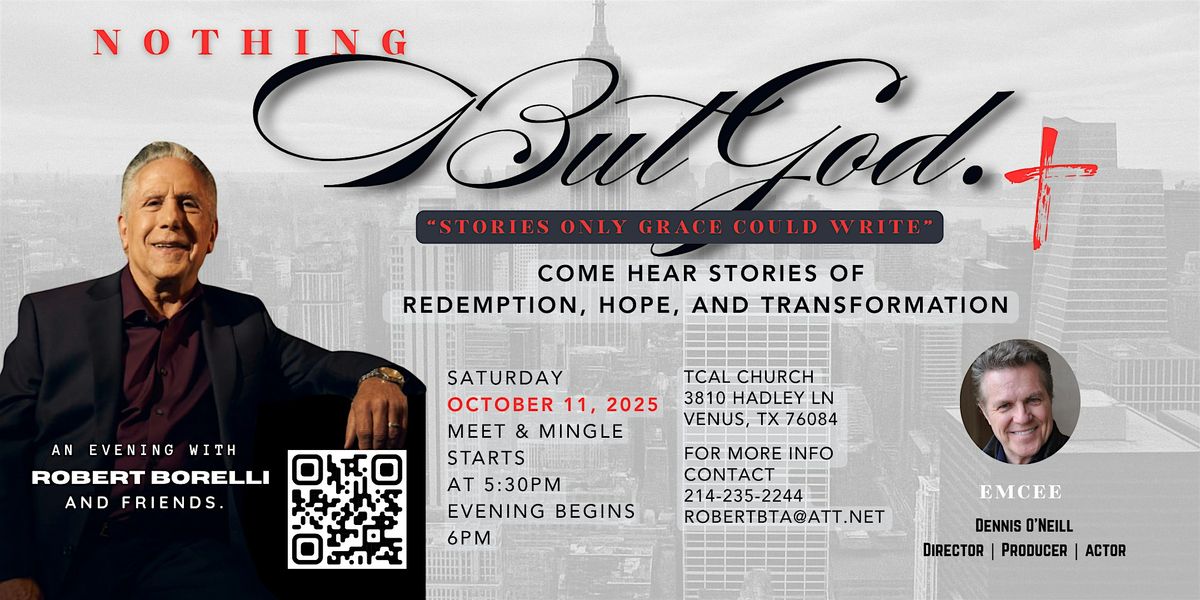Nothing But God: An Evening with Robert Borelli, 11 October | Event in Venus | AllEvents