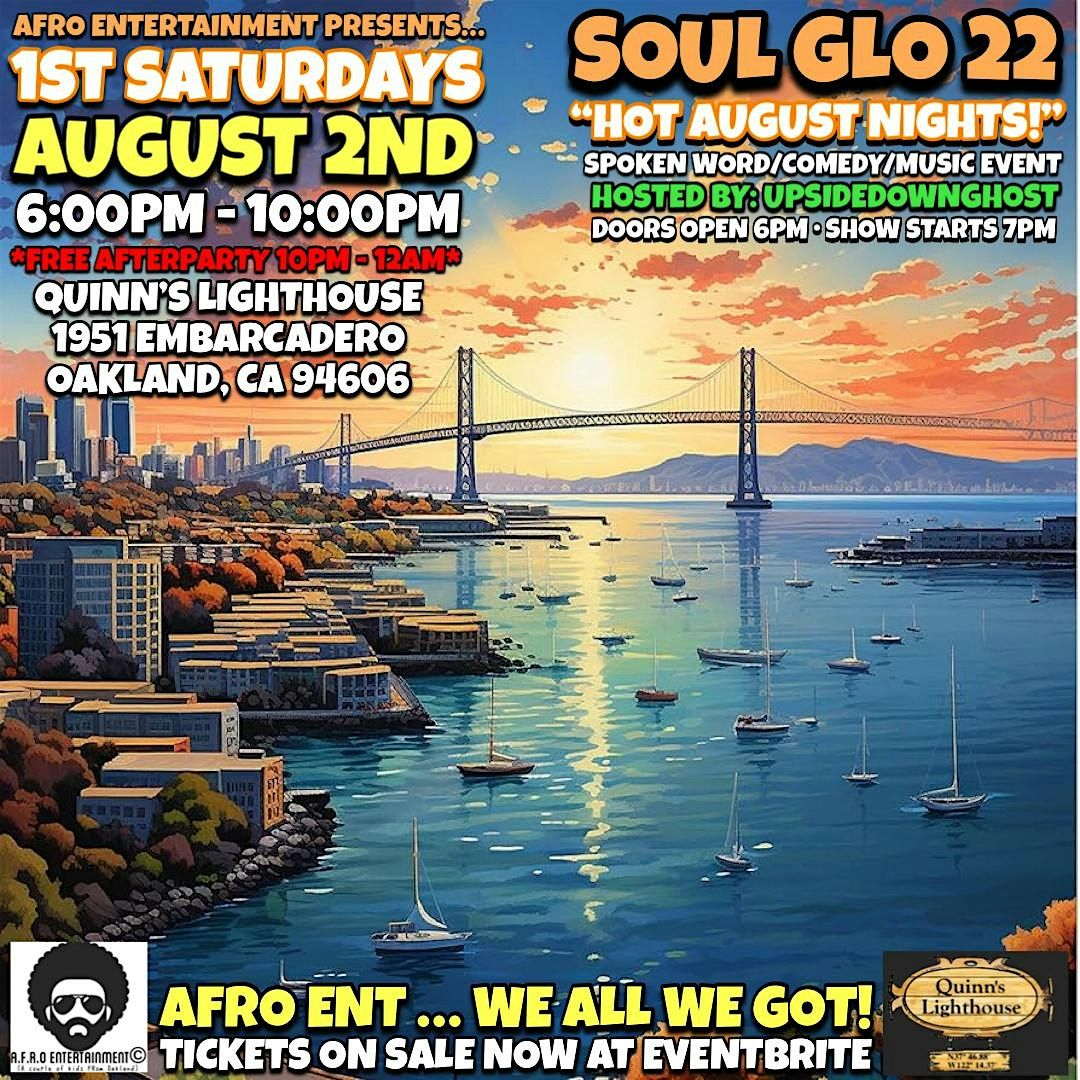 SOUL GLO 22!  - 1ST SATURDAYS AT QUINN'S LIGHTHOUSE!, 2 August | Event in Oakland | AllEvents