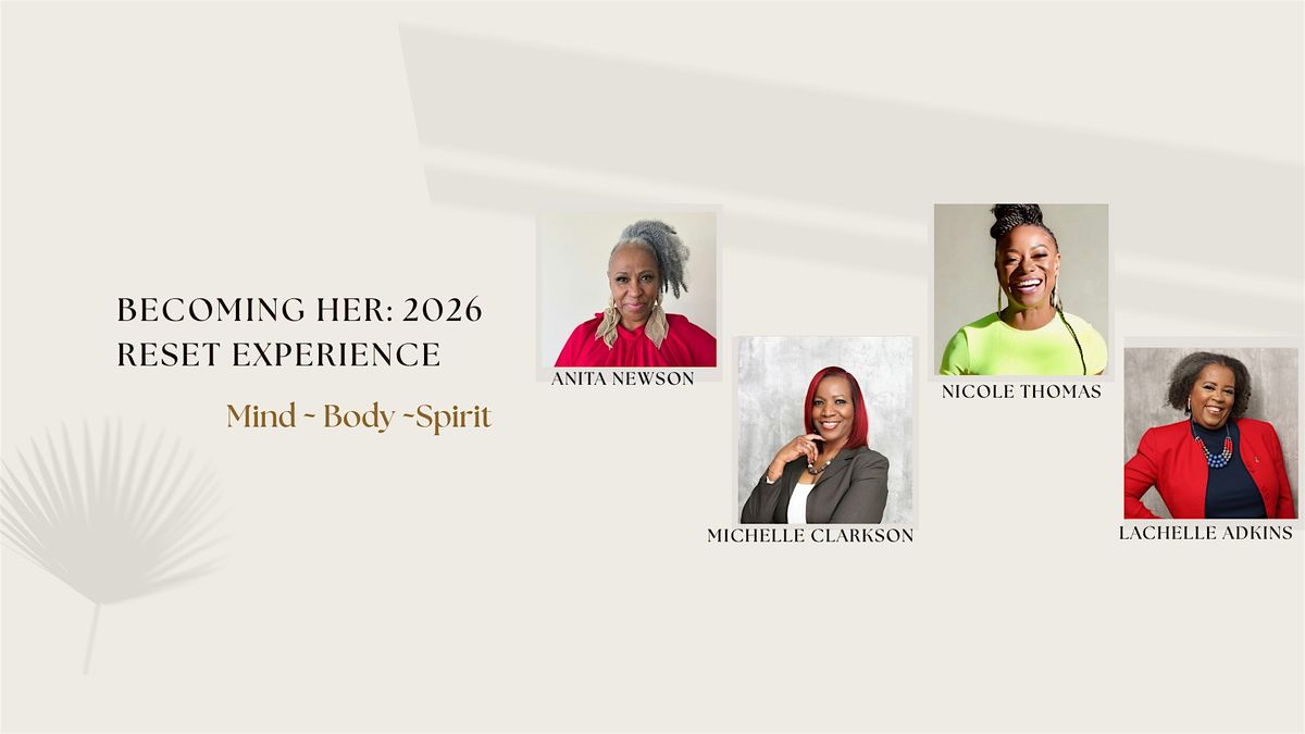 BECOMING HER: 2026 RESET EXPERIENCE, 3 January | Event in Decatur | AllEvents