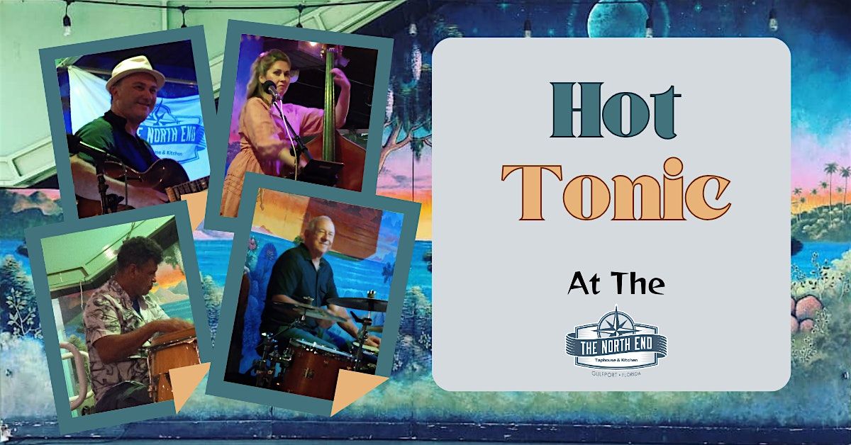 Hot Tonic at The Taphouse!, 20 August | Event in Gulfport | AllEvents