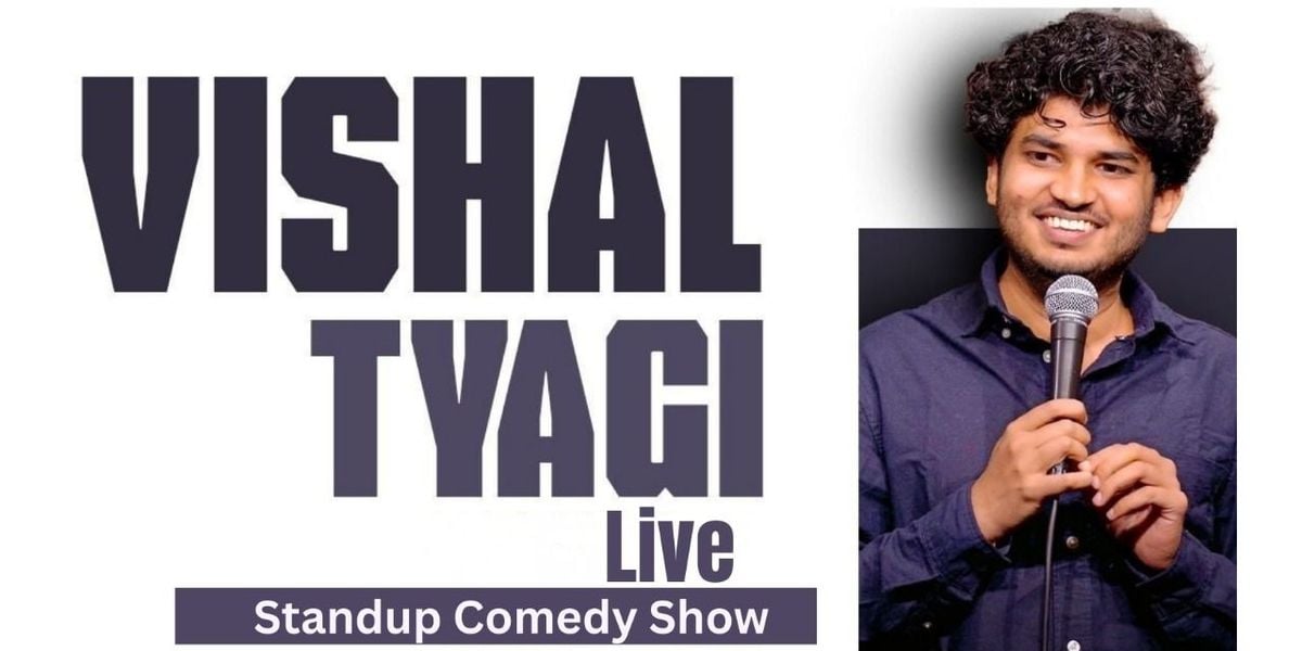 Vishal Tyagi Live : Standup Comedy Show, 24 August | Event in New Delhi | AllEvents