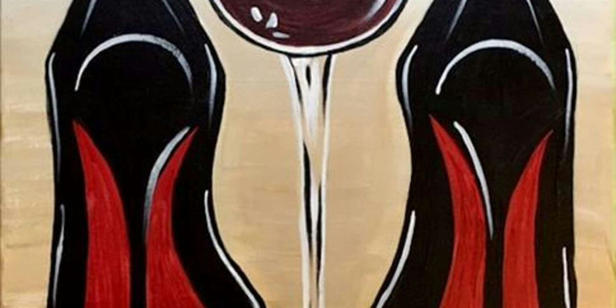 Good Vino and Great Shoes - Paint and Sip by Classpop!™, 16 July | Event in Houston | AllEvents