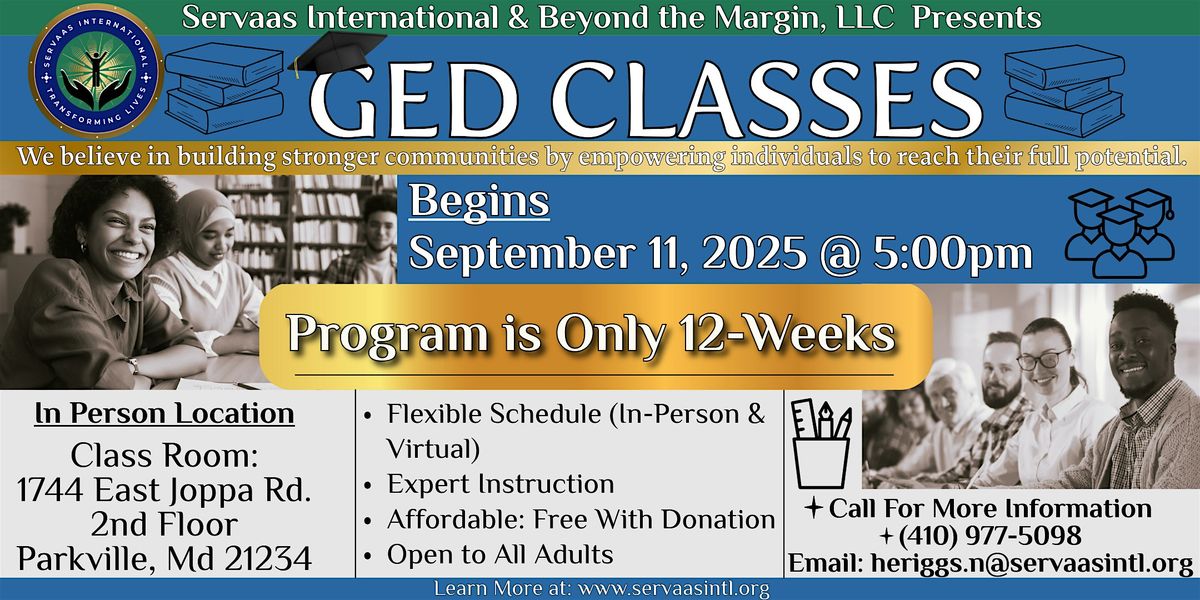 Servaas International & Beyond The Margin LLC Presents Free GED Classes, 11 September | Event in Parkville