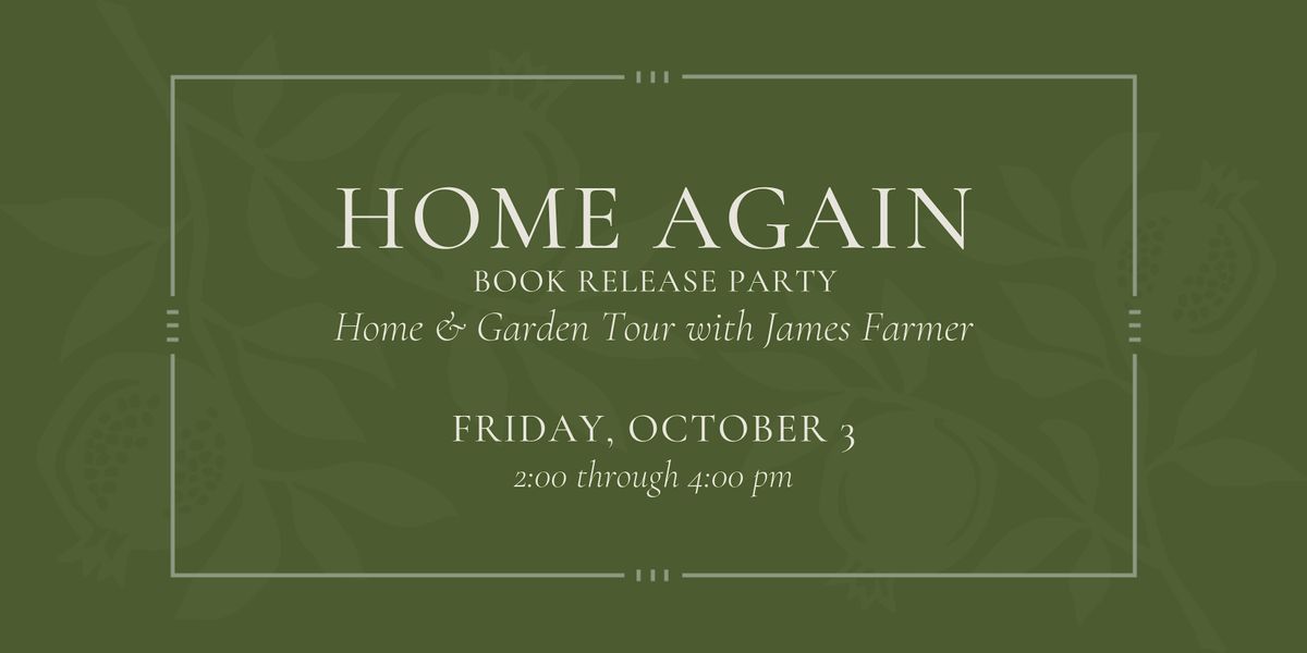 Home Again Home & Garden Tour with James Farmer - Friday, Oct 3 at 2:00 pm, 3 October | Event in Perry
