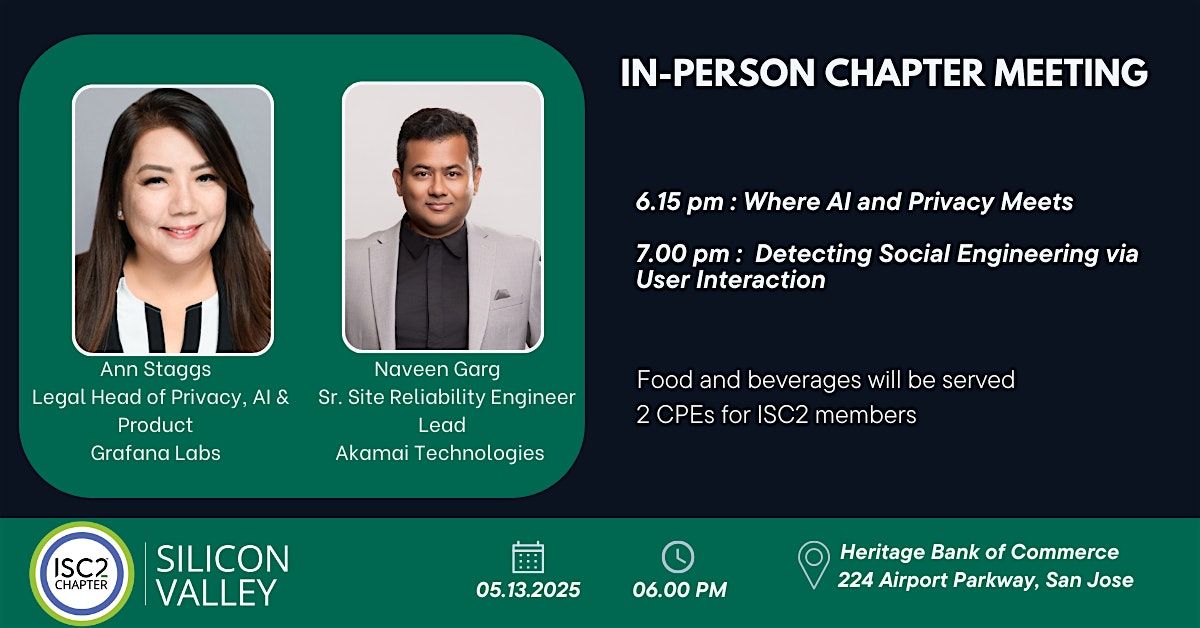 ISC2 Silicon Valley May 2025 Chapter Meeting, 13 May | Event in San Jose | AllEvents