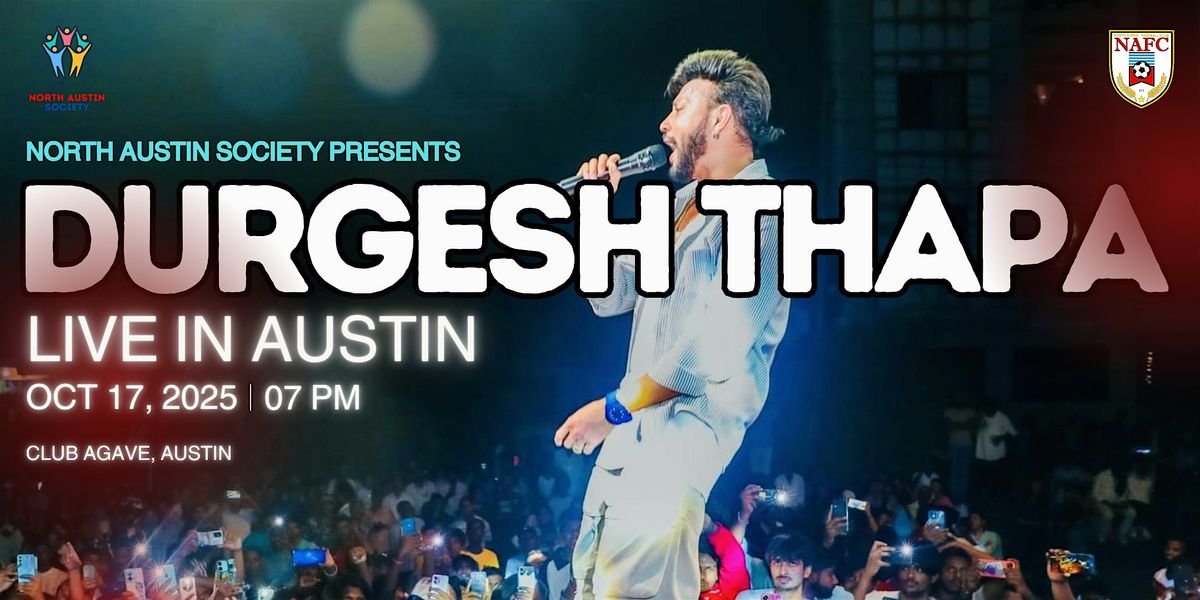 Durgesh Thapa live in Austin, 17 October | Event in Austin | AllEvents