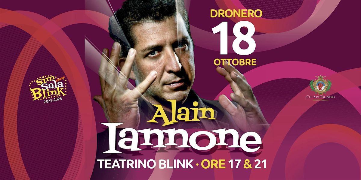 ALAIN IANNONE: UNA VITA DI MAGIA! Ore 17, 18 October | Event in Dronero | AllEvents
