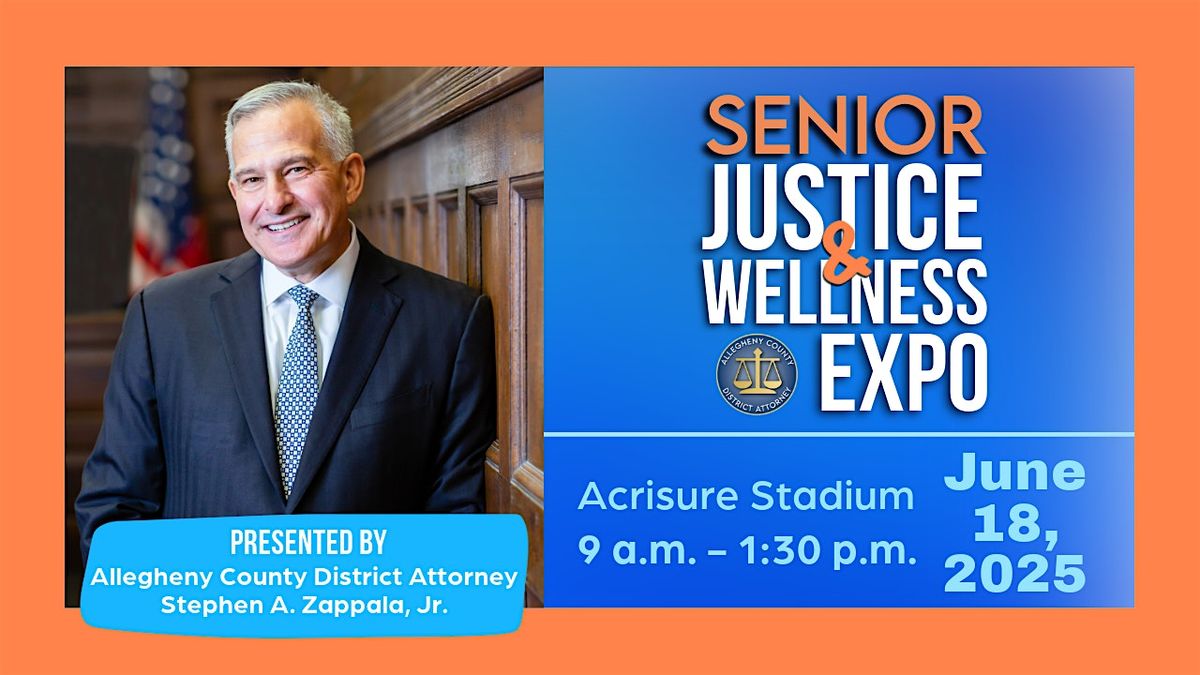 DA Zappala's Senior Justice & Wellness Expo, 18 June | Event in Pittsburgh | AllEvents