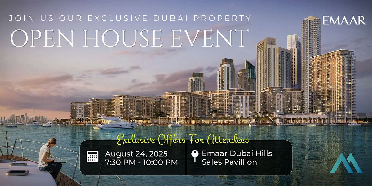 EMAAR Property Open House Event In Dubai, 24 August | Event in Dubai | AllEvents