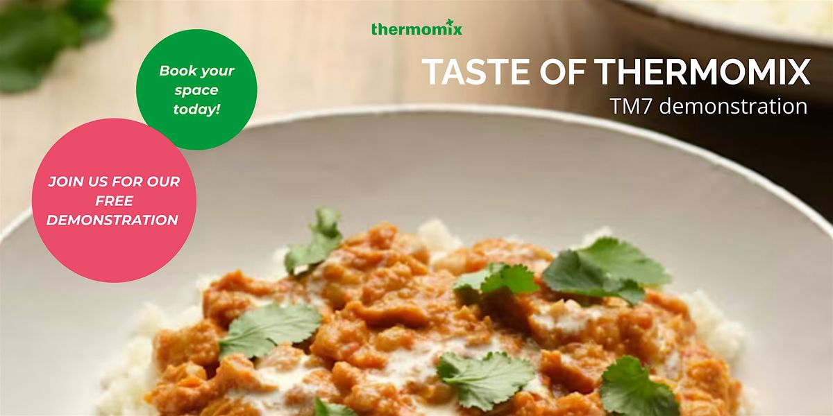 Thermomix TM7 Public Demo - Aylesbury Studio, 28 November | Event in Aylesbury | AllEvents