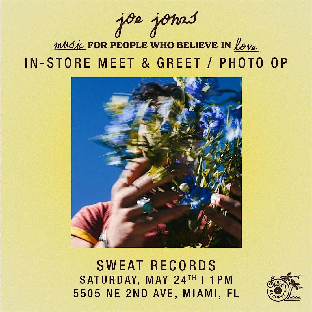 JOE JONAS Meet & Greet / Photo Op at Sweat Records!, 24 May | Event in Miami | AllEvents