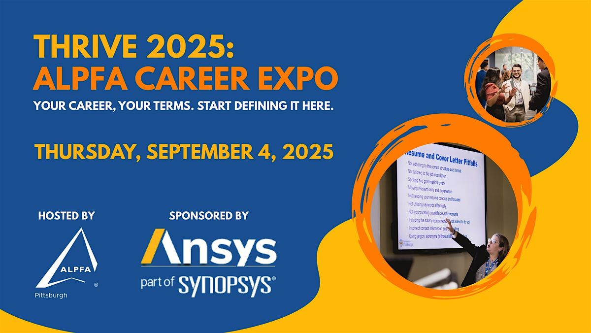 Thrive 2025: ALPFA Career Expo, 4 September | Event in Pittsburgh | AllEvents