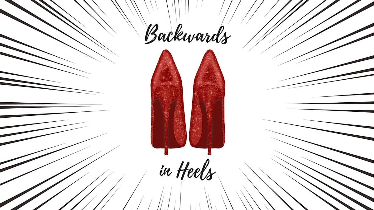 Backwards in Heels, 23 August | Event in Maumee | AllEvents