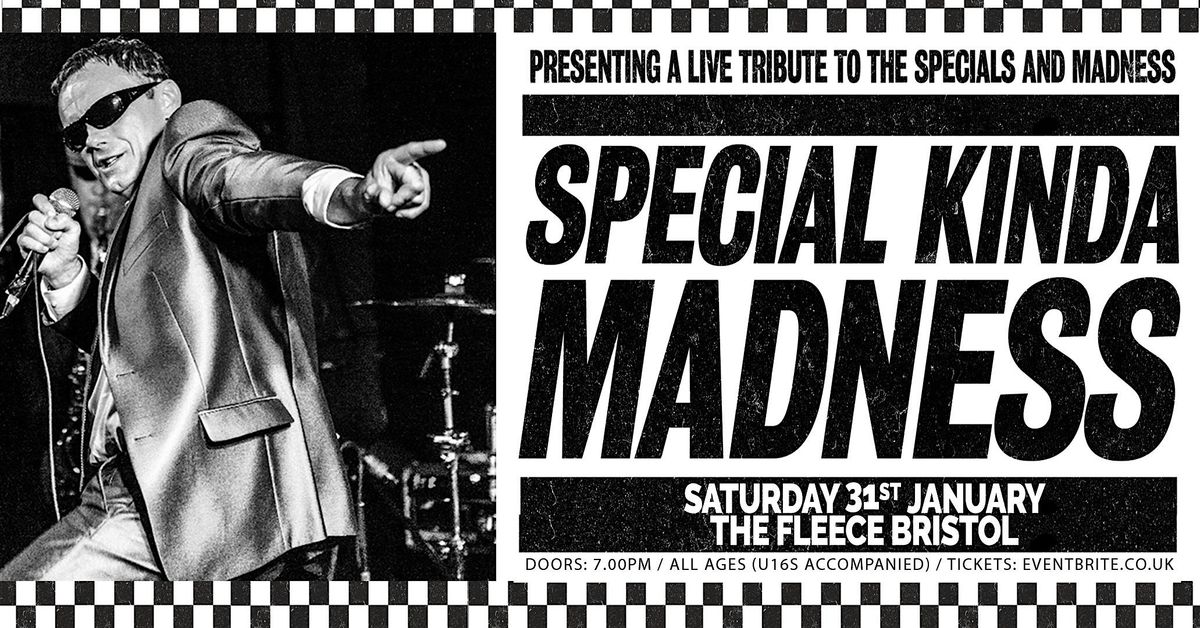 Special Kinda Madness, 31 January | Event in Bristol | AllEvents