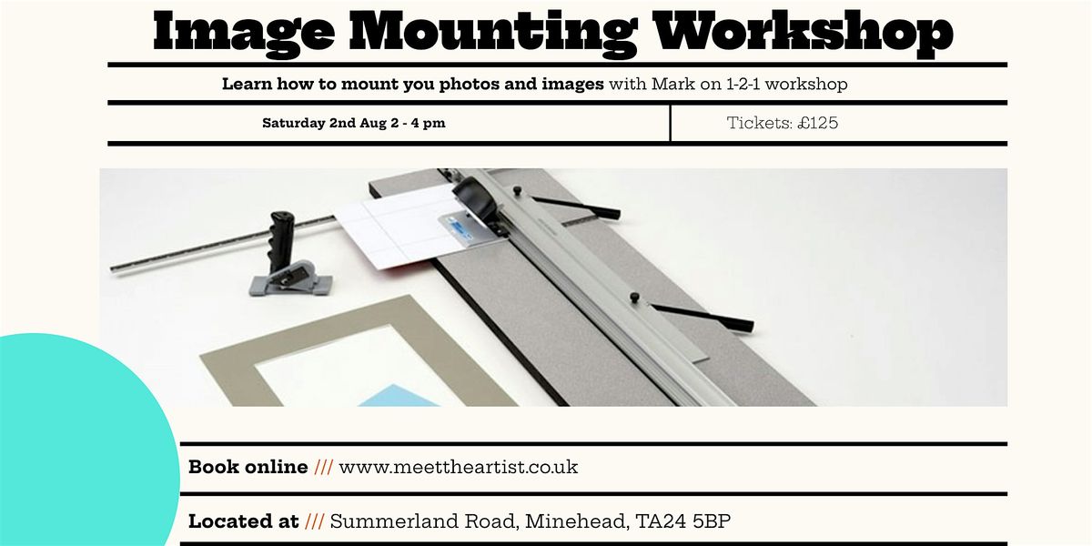 Photography Workshop : Mounting Prints, 2 August | Event in Minehead | AllEvents