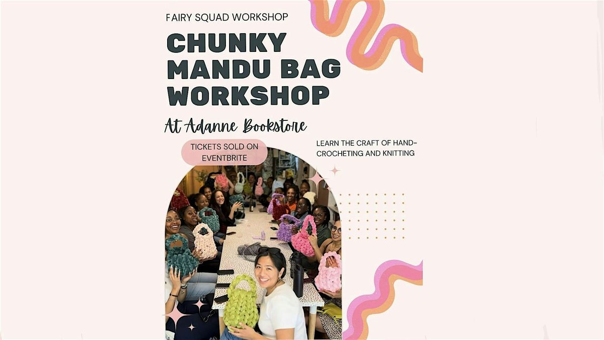 Chunky Mandu Bag Workshop, 30 November | Event in Brooklyn | AllEvents